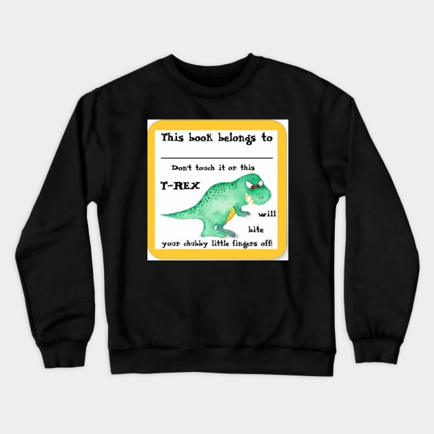 THIS BOOK BELONGS TO sticker Crewneck Sweatshirt by nicolejanes